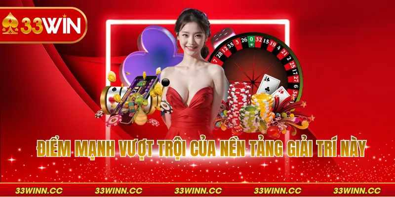 Điểm mạnh vượt trội của nền tảng giải trí này